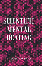 SCIENTIFIC MENTAL HEALING - Gyan Books | Grocsy
