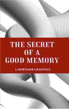 THE SECRET OF A GOOD MEMORY - Gyan Books | Grocsy