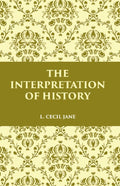 THE INTERPRETATION OF HISTORY - Gyan Books | Grocsy