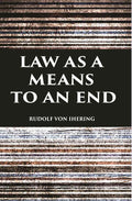 LAW AS A MEANS TO AN END - Gyan Books | Grocsy
