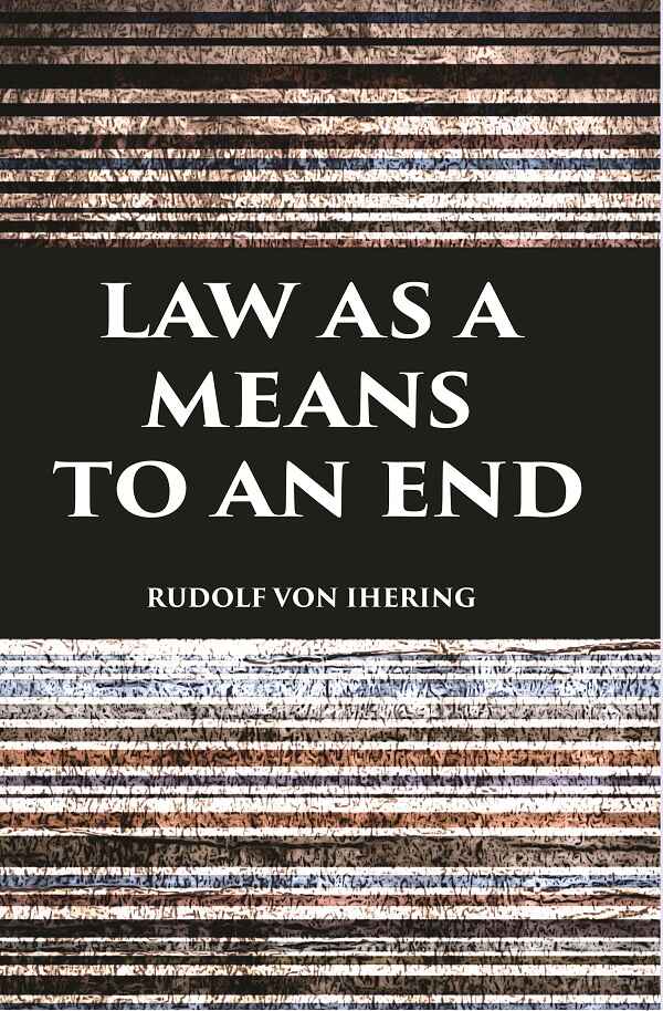 LAW AS A MEANS TO AN END - Gyan Books | Grocsy