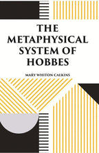 THE METAPHYSICAL SYSTEM OF HOBBES - Gyan Books | Grocsy