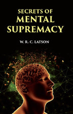 SECRETS OF MENTAL SUPREMACY - Gyan Books | Grocsy