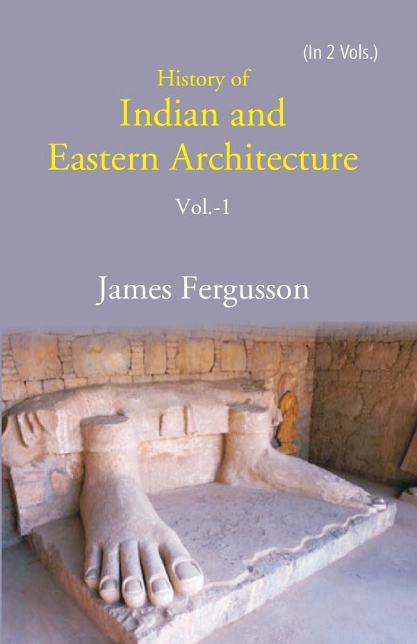 History of Indian and Eastern Architecture 1st - Gyan Books | Grocsy