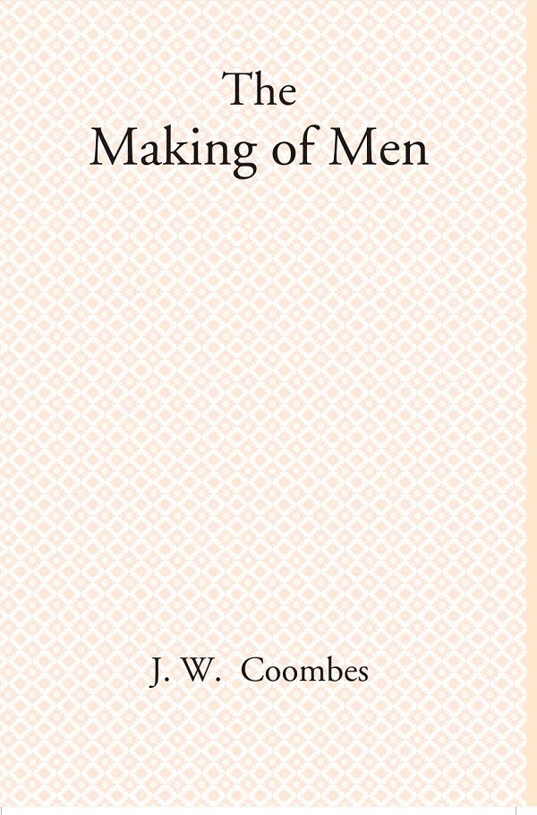 The Making of Men - Gyan Books | Grocsy