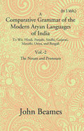 A Comparative Grammar Of The Modern Aryan Languages Of India: To Wit, Hindi, Panjabi, Sindhi, Gujarati, - Gyan Books | Grocsy