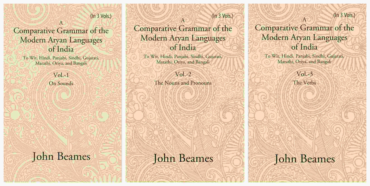 A Comparative Grammar Of The Modern Aryan Languages Of India: To Wit, Hindi, Panjabi, Sindhi, 3 Vols. Set - Gyan Books | Grocsy