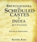 Encyclopaedia of Scheduled Castes in India North India 4th - Gyan Books | Grocsy