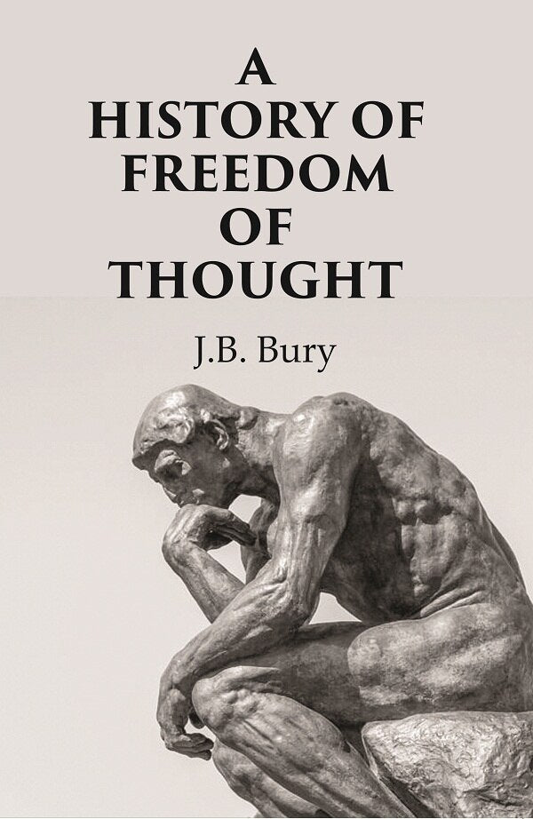 A History of Freedom of Thought - Gyan Books | Grocsy