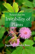 Researches on Irritability of Plants - Gyan Books | Grocsy