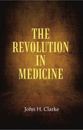 The Revolution in Medicine - Gyan Books | Grocsy