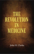 The Revolution in Medicine - Gyan Books | Grocsy