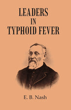 Leaders in Typhoid Fever - Gyan Books | Grocsy