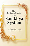 The Heritage of India The Samkhya System: A History of the Samkhya Philosophy - Gyan Books | Grocsy