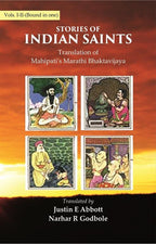 Stories of Indian Saints: Translation of Mahipati's Marathi Bhaktavijaya - Gyan Books | Grocsy