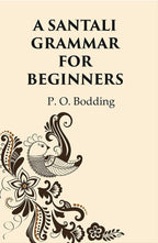 A Santali Grammar For Beginners - Gyan Books | Grocsy