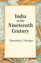 India in the Nineteenth Century - Gyan Books | Grocsy