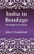 India In Bondage: Her Right to Freedom - Gyan Books | Grocsy