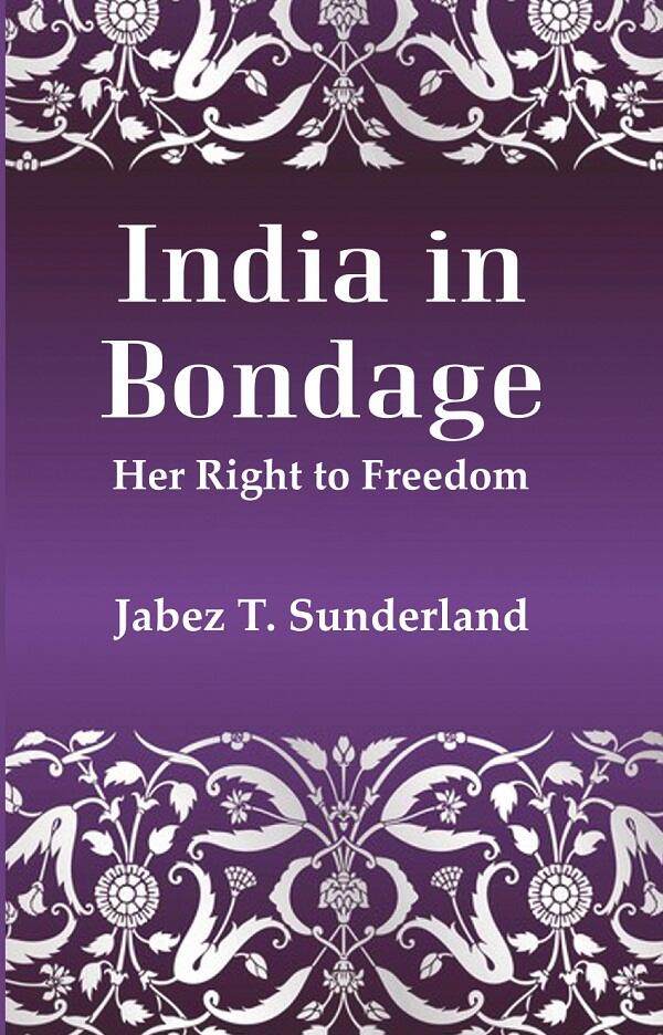India In Bondage: Her Right to Freedom - Gyan Books | Grocsy