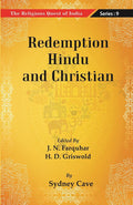 The Religious Quest of India : Redemption Hindu and Christian Series : 9 - Gyan Books | Grocsy