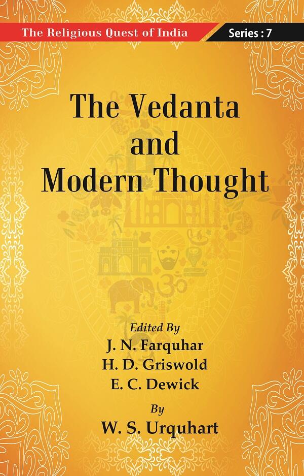The Religious Quest of India : The Vedanta and Modern Thought Series : 7 - Gyan Books | Grocsy