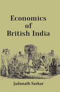 Economics of British India - Gyan Books | Grocsy