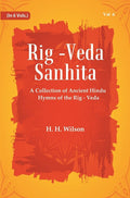 Rig -Veda - Sanhita : A Collection of Ancient Hindu Hymns of the Rig - Veda 6th - Gyan Books | Grocsy