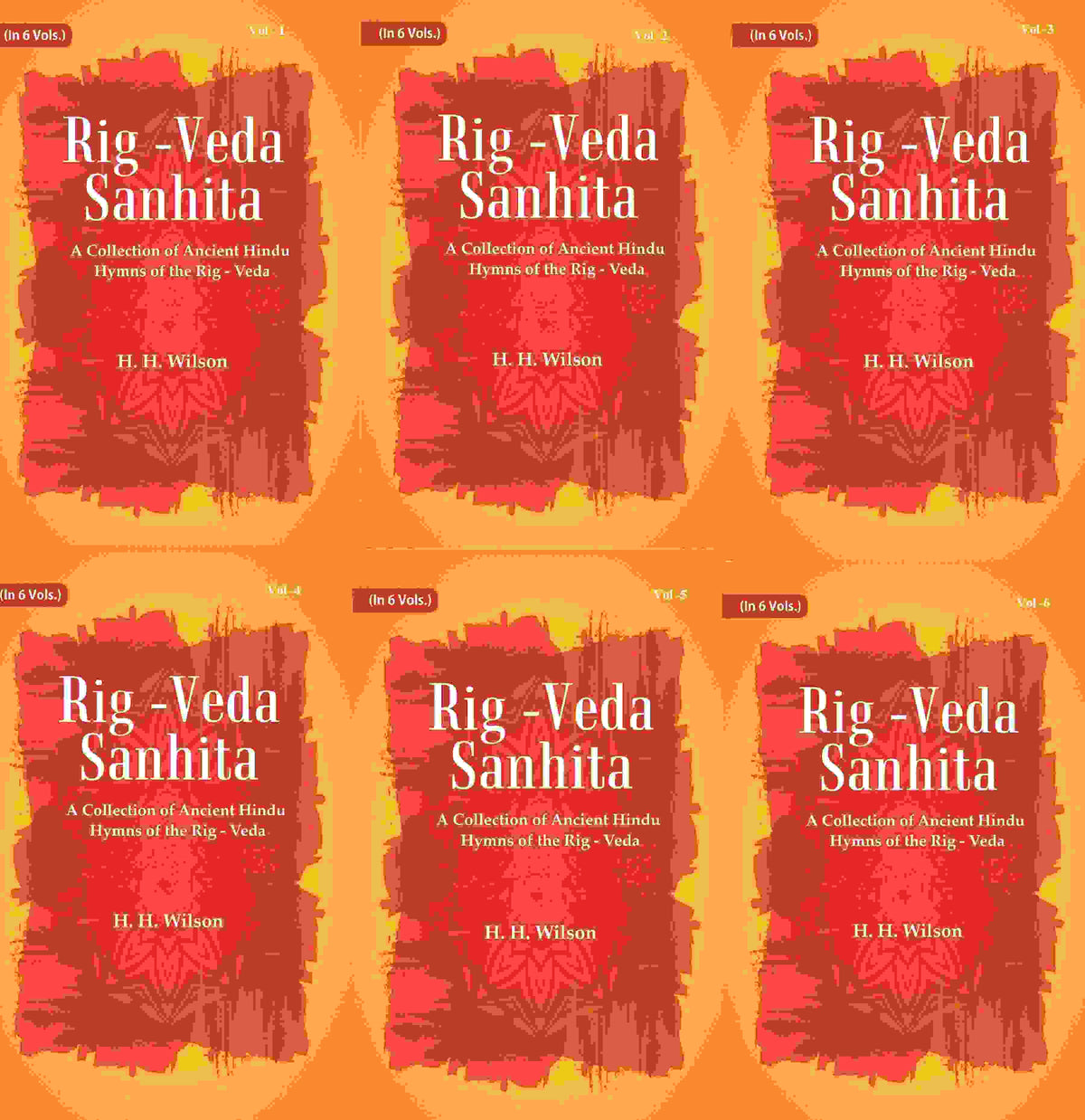 Rig -Veda - Sanhita : A Collection of Ancient Hindu Hymns of the Rig - Veda 6 Vols. Set - Gyan Books | Grocsy
