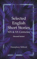 Selected English short stories, XIX & XX centuries - Gyan Books | Grocsy