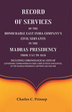 Record Of Services Of The Honourable East India Company'S Civil Servants In The Madras Presidency 1858 - Gyan Books | Grocsy