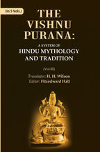 The Vishnu Purana: A System of Hindu Mythology and Tradition 3rd - Gyan Books | Grocsy