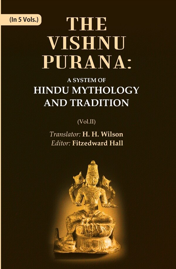 The Vishnu Purana: A System of Hindu Mythology and Tradition 2nd - Gyan Books | Grocsy