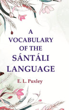 A Vocabulary of the Sántáli Language - Gyan Books | Grocsy