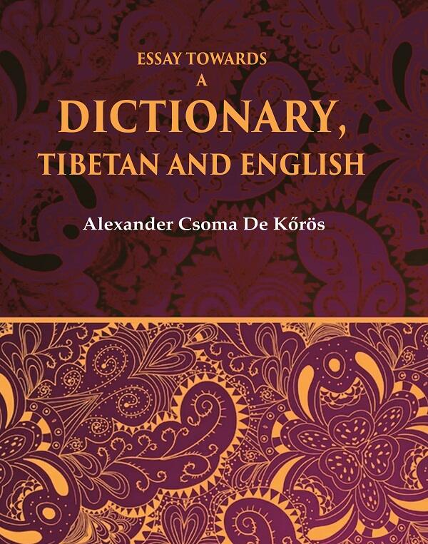 Essay Towards a Dictionary, Tibetan and English - Gyan Books | Grocsy