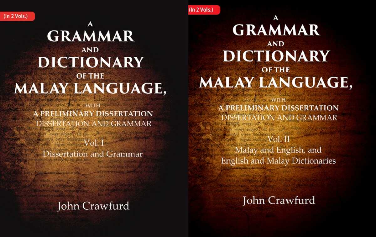 A Grammar and Dictionary of the Malay Language, With a Preliminary Dissertation 2 Vols. Set - Gyan Books | Grocsy