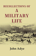 Recollections of a Military Life - Gyan Books | Grocsy