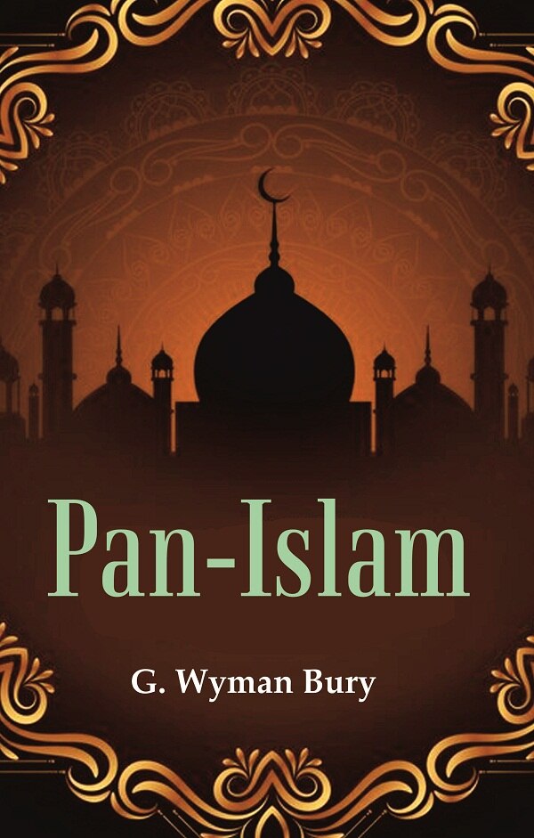 Pan-Islam - Gyan Books | Grocsy