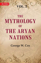 The Mythology of the Aryan Nations 2nd - Gyan Books | Grocsy