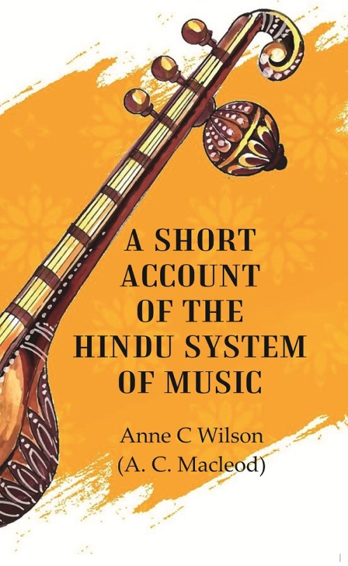 A Short Account of the Hindu System of Music - Gyan Books | Grocsy