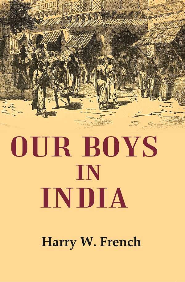 Our Boys in India - Gyan Books | Grocsy