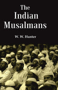 The Indian Musalmans - Gyan Books | Grocsy