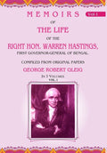 Memoirs of the Life of the Right Hon. Warren Hastings: First Governor-General of Bengal. Compiled From Original Papers 1st - Gyan Books | Grocsy