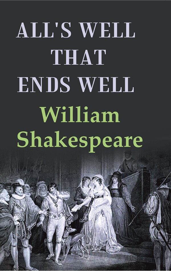 All's Well that Ends Well - Gyan Books | Grocsy