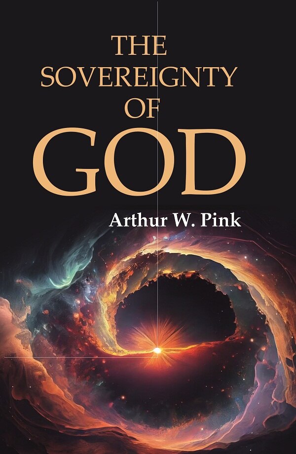 The Sovereignty of God - Gyan Books | Grocsy