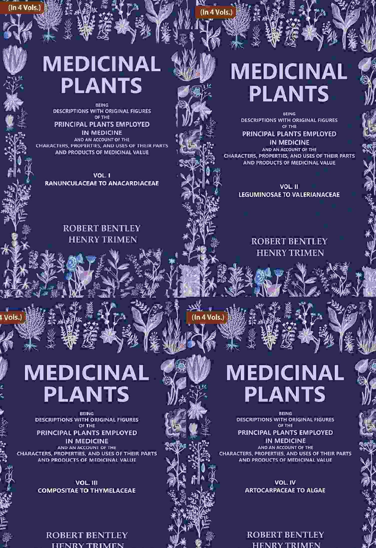 Medicinal Plants: Being Descriptions With Original Figures Of The Principal Plants Employed 4 Vols. Set - Gyan Books | Grocsy