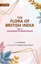 The Flora of British India: Asclepiadeae to Amarantaceae 4th - Gyan Books | Grocsy