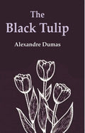 The Black Tulip - Gyan Books | Grocsy