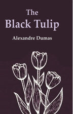 The Black Tulip - Gyan Books | Grocsy