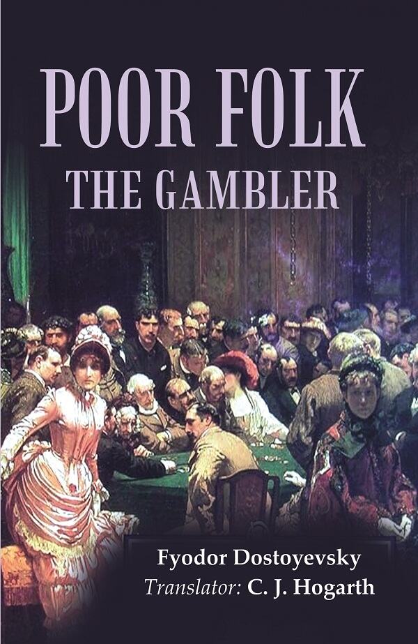 Poor Folk the Gambler - Gyan Books | Grocsy