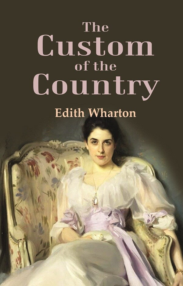 The Custom of the Country - Gyan Books | Grocsy